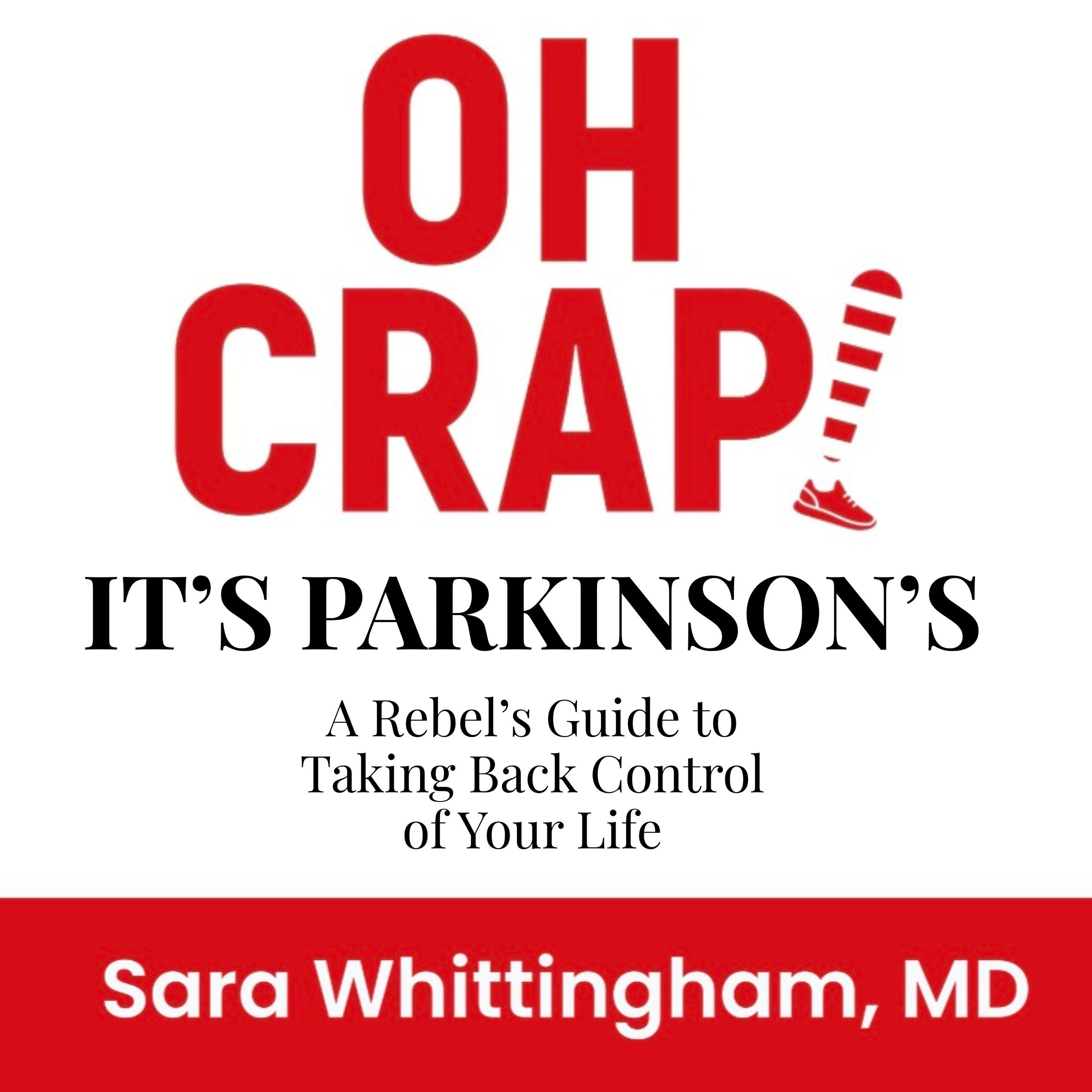 Hard Cover - Case of 20 (Bulk order) Oh Crap! It's Parkinson's: A Rebel's Guide to Taking Back Control of Your Life